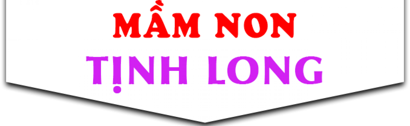 Trường MN Tịnh Long